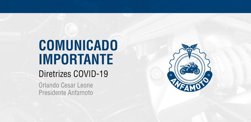 Comunicado importante. Diretrizes COVID-19.